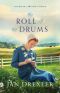 [The Amish of Weaver's Creek 02] • The Roll of the Drums